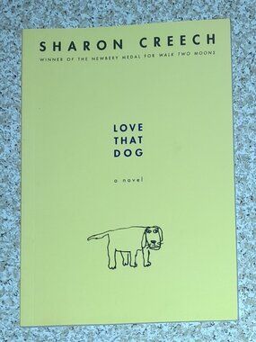 New HMH into Reading Book: Love That Dog by Sharon Creech